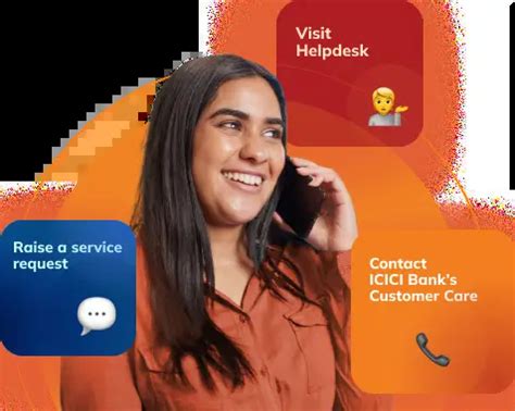 ICICI Bank Support Center.